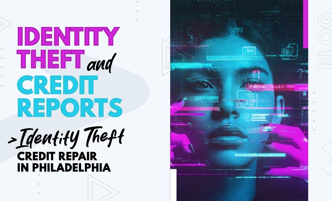 Identity theft and credit reports graphic for Credit Repair Associates showing a digital cyber-themed face with text about identity theft credit repair in Philadelphia.